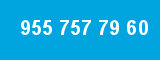 955 757 79 60